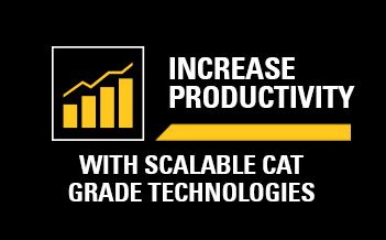 Increase Productivity with Scalable Cat Grade Technologies