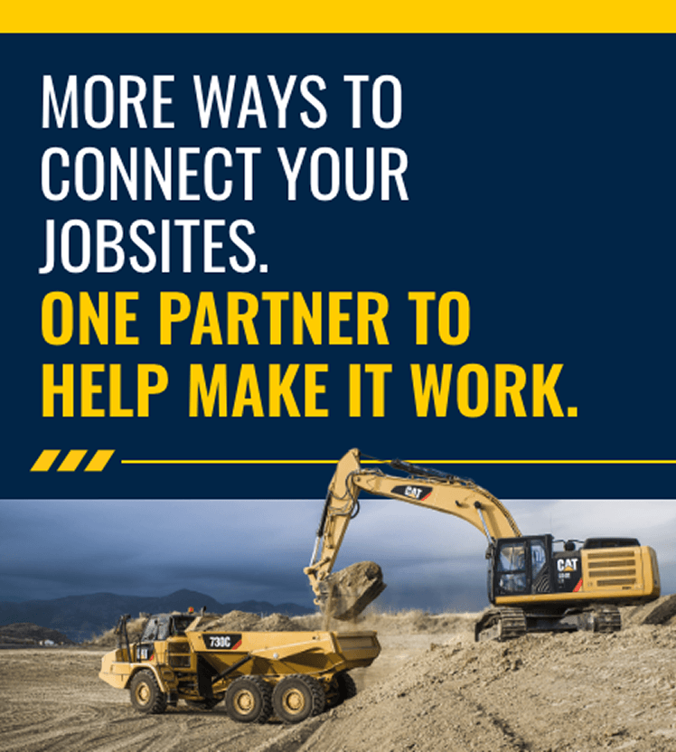 More Ways to Connect Your Jobsite. One Partner to Help Make it Work
